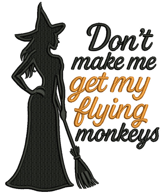Embroidered "Don't Make Me Get My Flying Monkeys" T-shirt