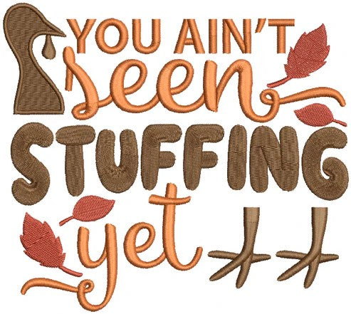 🦃 You Ain't Seen Stuffing Yet Embroidered Kitchen Towels (Set of 2) 🍂