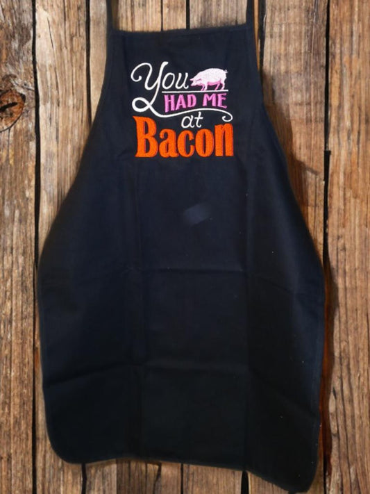 Embroidered apron, "You had me at Bacon!"