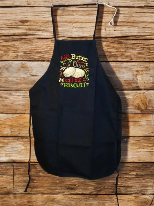 Embroidered Apron - "Well, Butter my Buns and Call Me a Biscuit!"