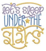 Let's Sleep Under The Stars - Embroidered Camping Sweatshirt