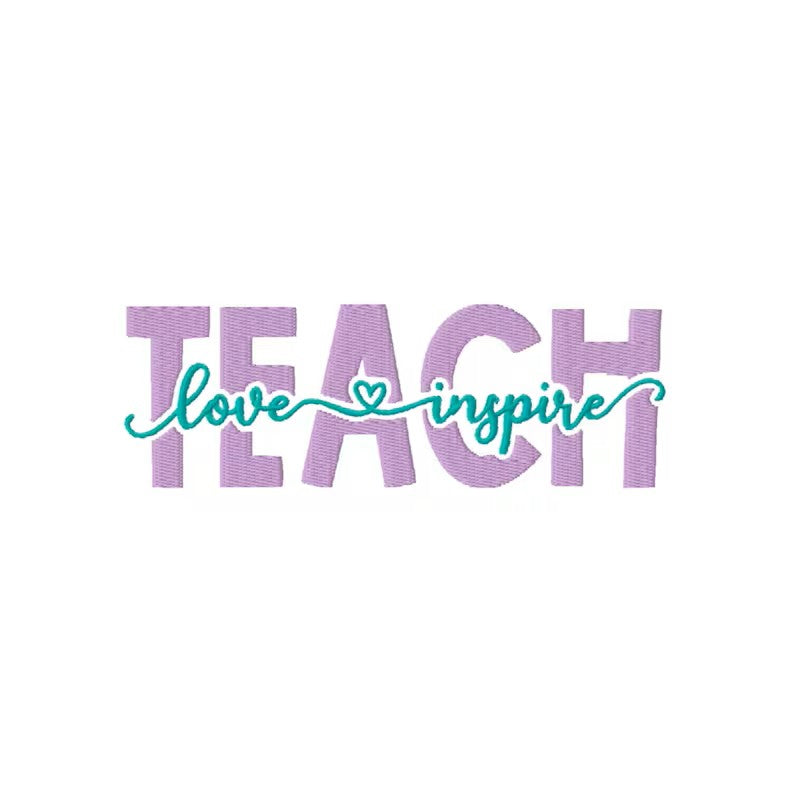 TEACH Love Inspire Custom Embroidered Sweatshirt