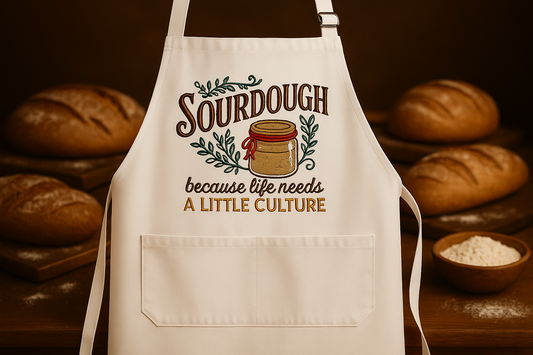 Sourdough Embroidered Kitchen Apron - "Because Life Needs A Little Culture" ✨